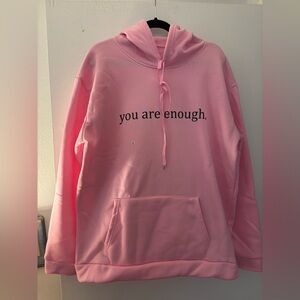 DearPerson “you are enough.” Pink Hoodie